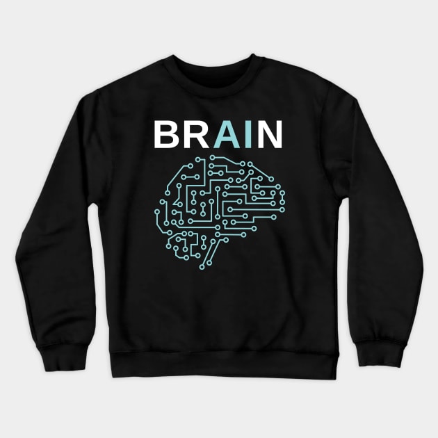 BRAIN AI Crewneck Sweatshirt by Decamega